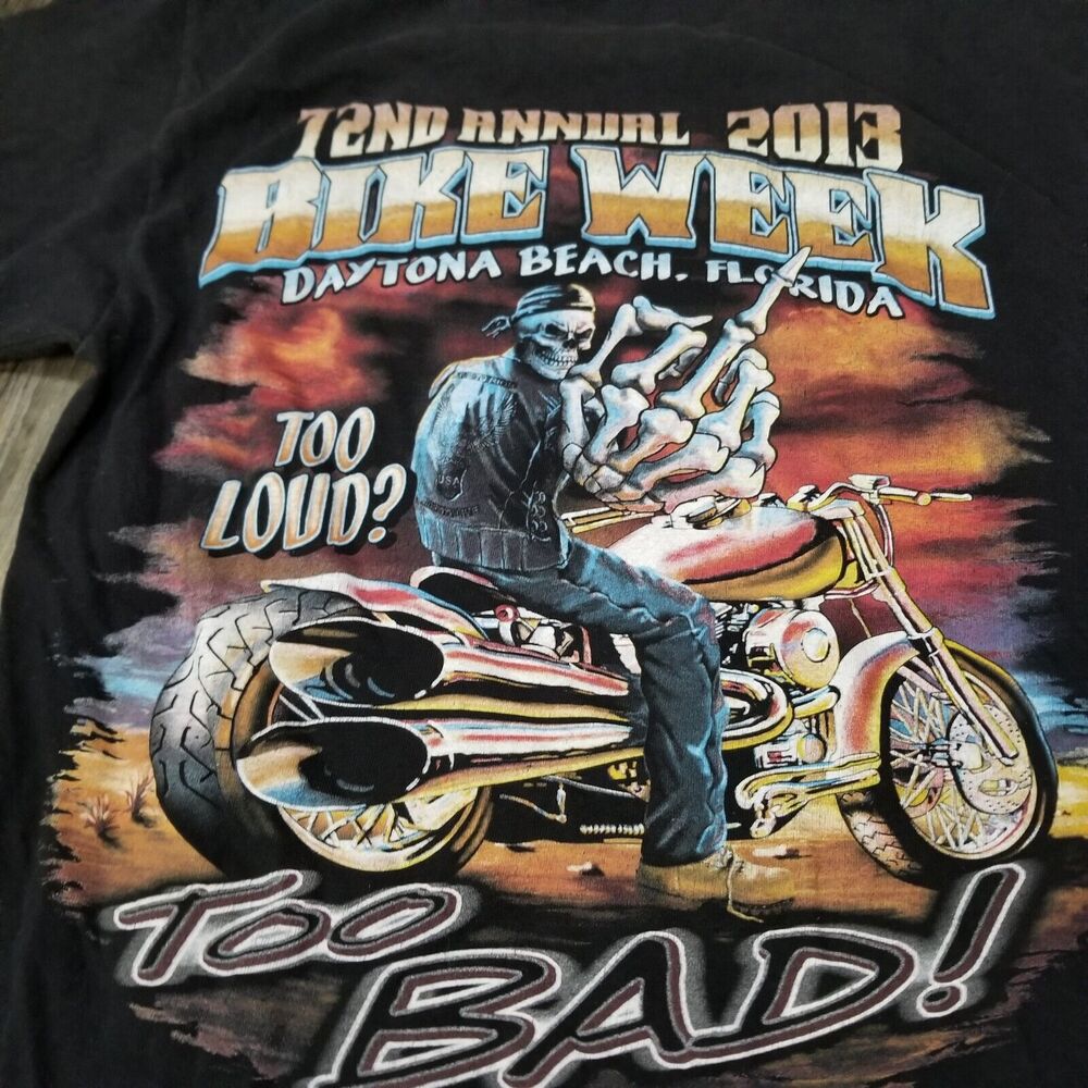 Daytona Beach Bike Week Black T-Shirt - 2013 Men's Skeleton Too Loud Too Bad Med